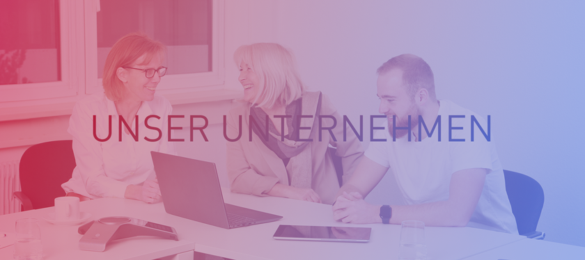 UNSER UNTERNEHMEN